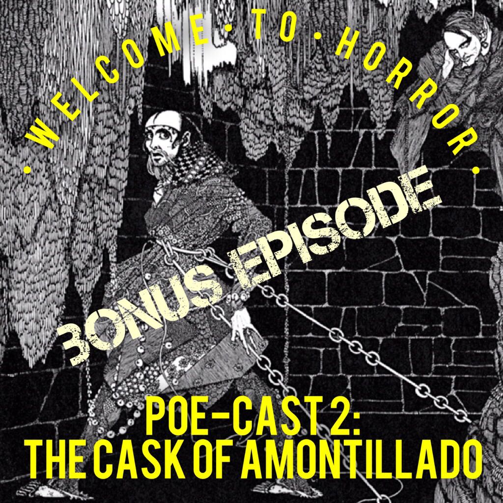 edgar allan poe the cask of amontillado poe cast 2 welcome to horror